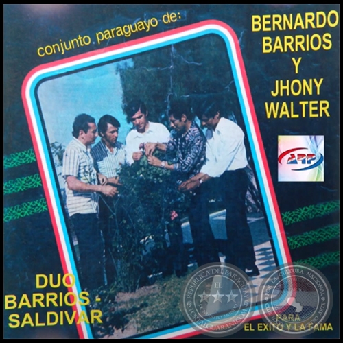 CONJUNTO PARAGUAYO DE BERNARDO BARRIOS Y JHONY WALTER - Dúo BARRIOS - SALDÍVAR 
